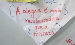 "La alegría es más revolucionaria que la tristeza". UPMS en Porto Alegre (Enero, 2012). Foto: FadoCracia