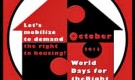 Outubro 2013, Jornadas Mundiais Despejos Zero – pelo Direito de Habitar